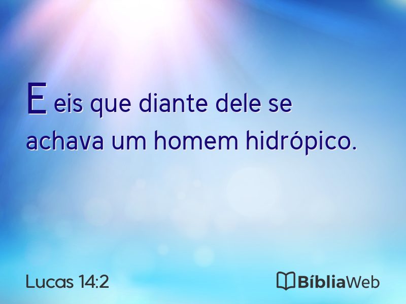 Lucas 14:2 em imagem para compartilhar