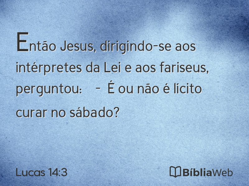 Lucas 14:3 em imagem para compartilhar