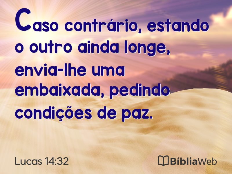 Lucas 14:32 em imagem para compartilhar