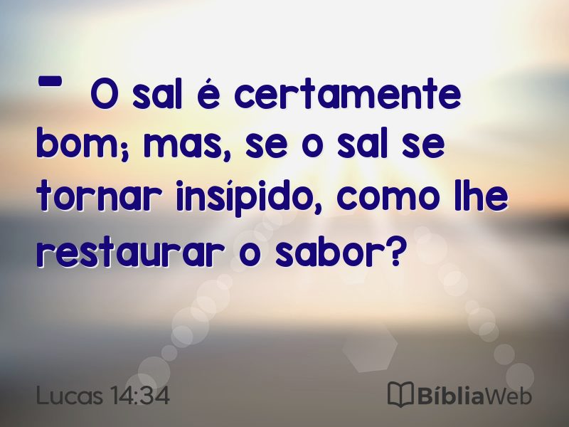 Lucas 14:34 em imagem para compartilhar