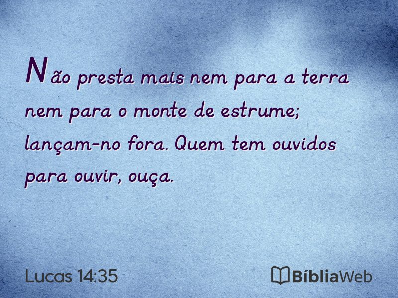 Lucas 14:35 em imagem para compartilhar