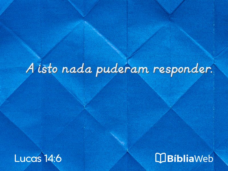 Lucas 14:6 em imagem para compartilhar
