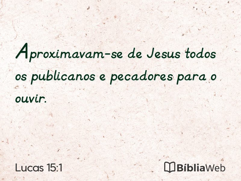 Lucas 15:1 em imagem para compartilhar