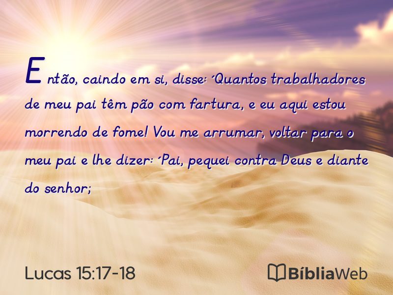 Lucas 15:17-18 em imagem para compartilhar