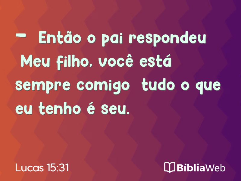 Lucas 15:31 em imagem para compartilhar