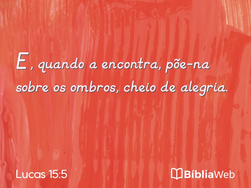 Lucas 15:5 em imagem para compartilhar