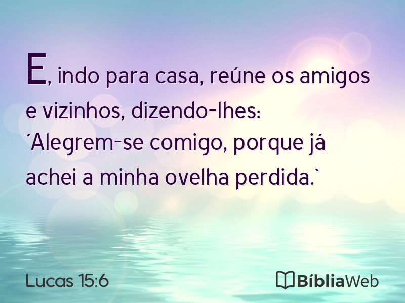 Lucas 15:6 em imagem para compartilhar