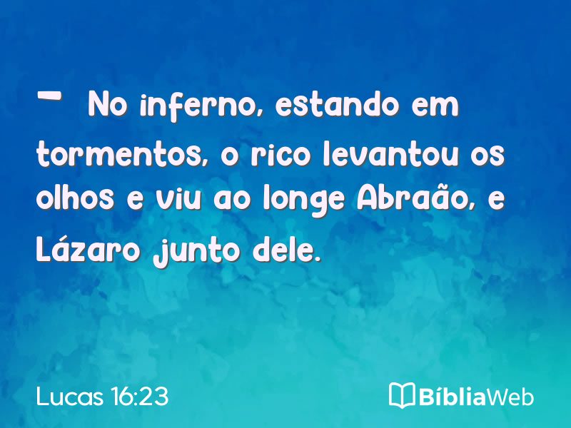 Lucas 16:23 em imagem para compartilhar