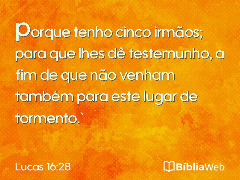 Lucas 16:28 em imagem para compartilhar