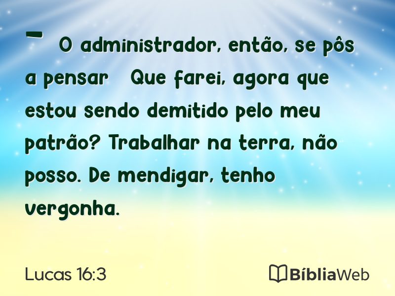 Lucas 16:3 em imagem para compartilhar