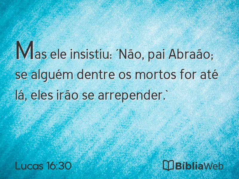 Lucas 16:30 em imagem para compartilhar