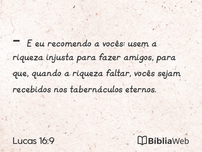 Lucas 16:9 em imagem para compartilhar