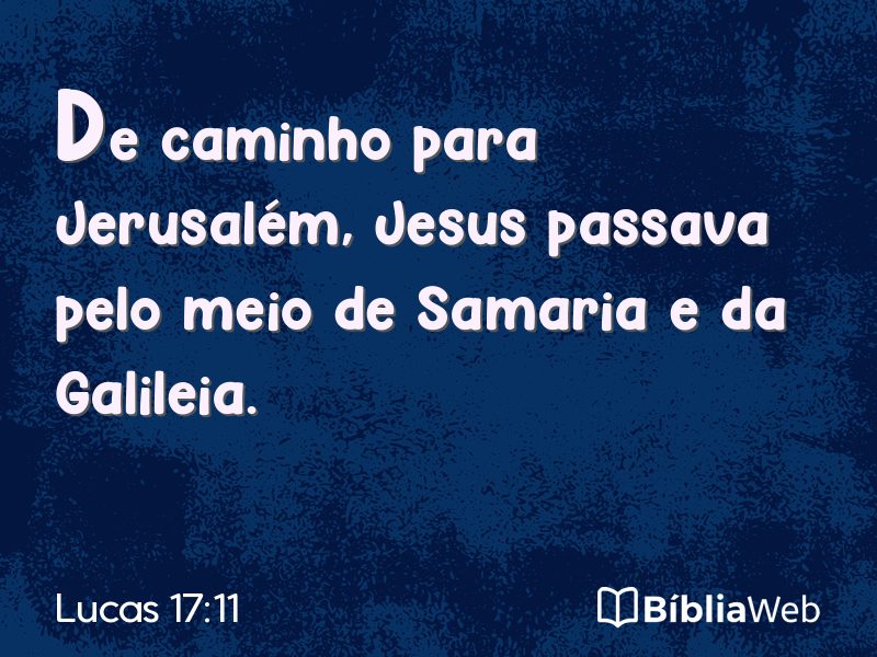 Lucas 17:11 em imagem para compartilhar