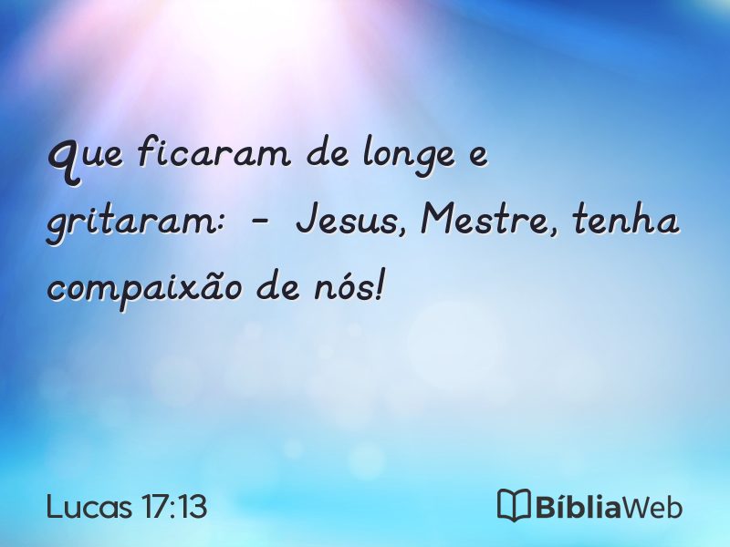 Lucas 17:13 em imagem para compartilhar