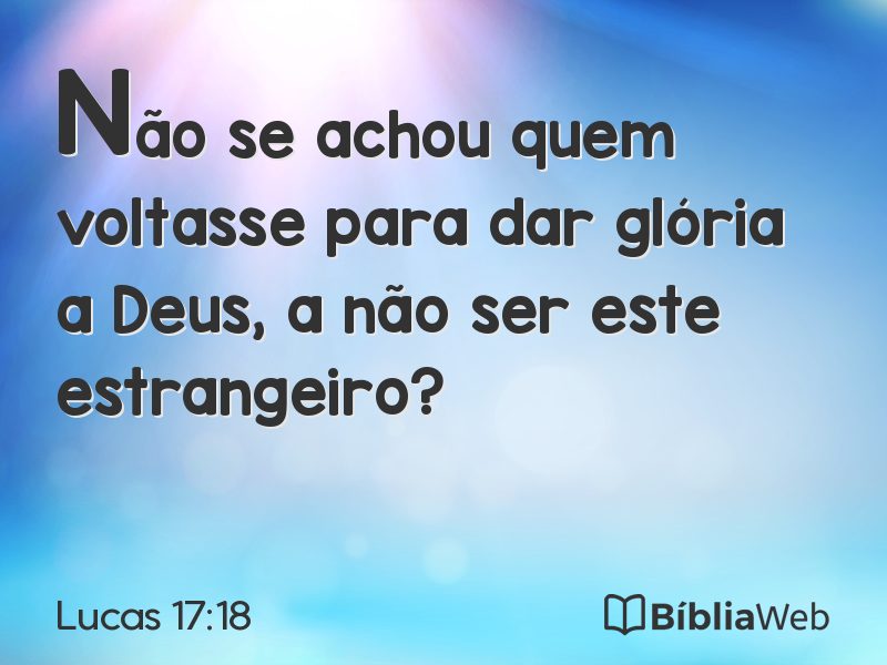 Lucas 17:18 em imagem para compartilhar
