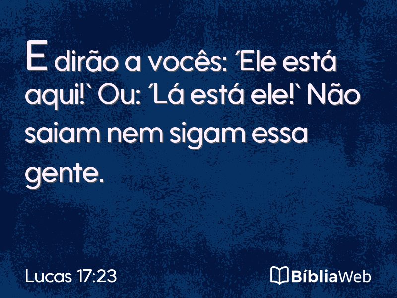 Lucas 17:23 em imagem para compartilhar