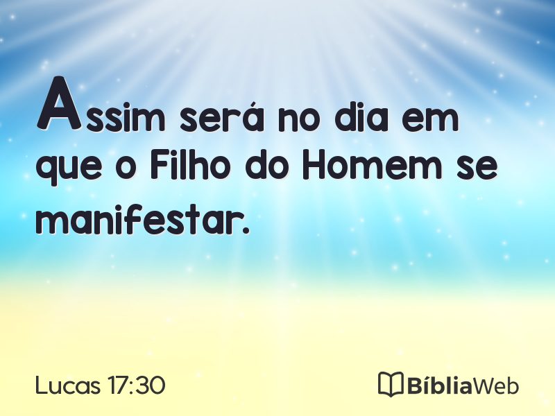 Lucas 17:30 em imagem para compartilhar