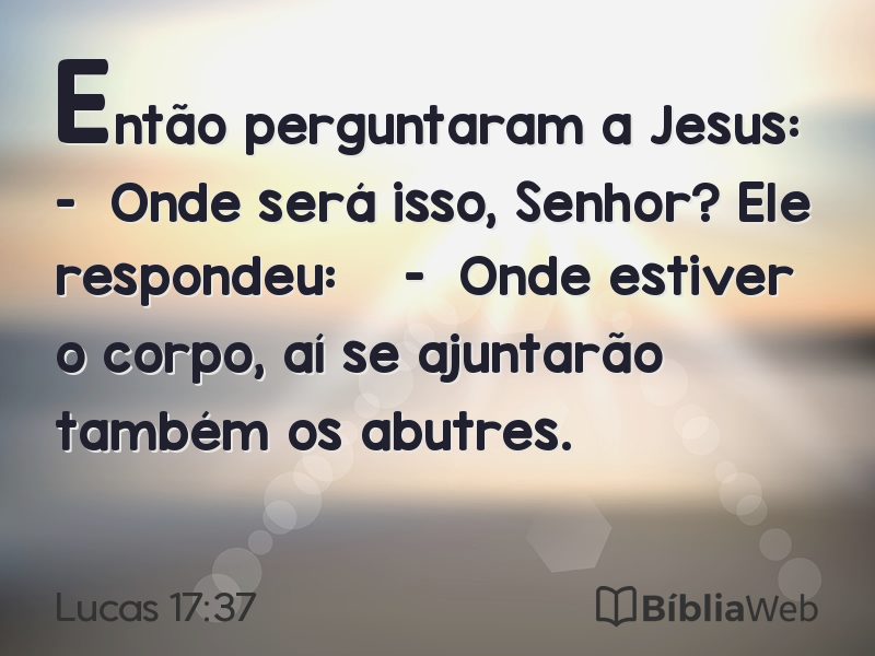 Lucas 17:37 em imagem para compartilhar