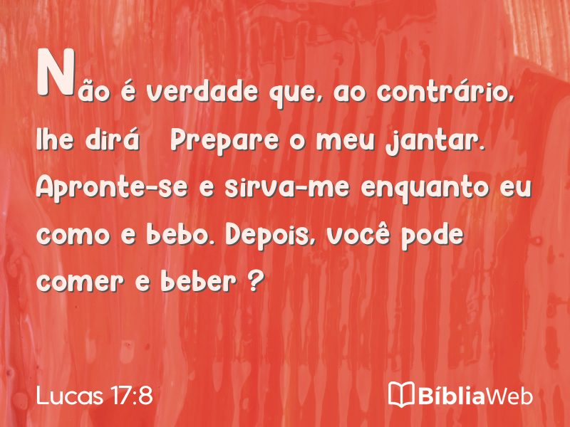 Lucas 17:8 em imagem para compartilhar