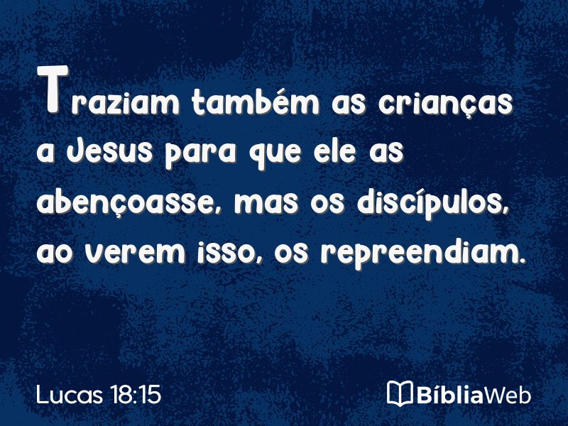 Lucas 18:15 em imagem para compartilhar
