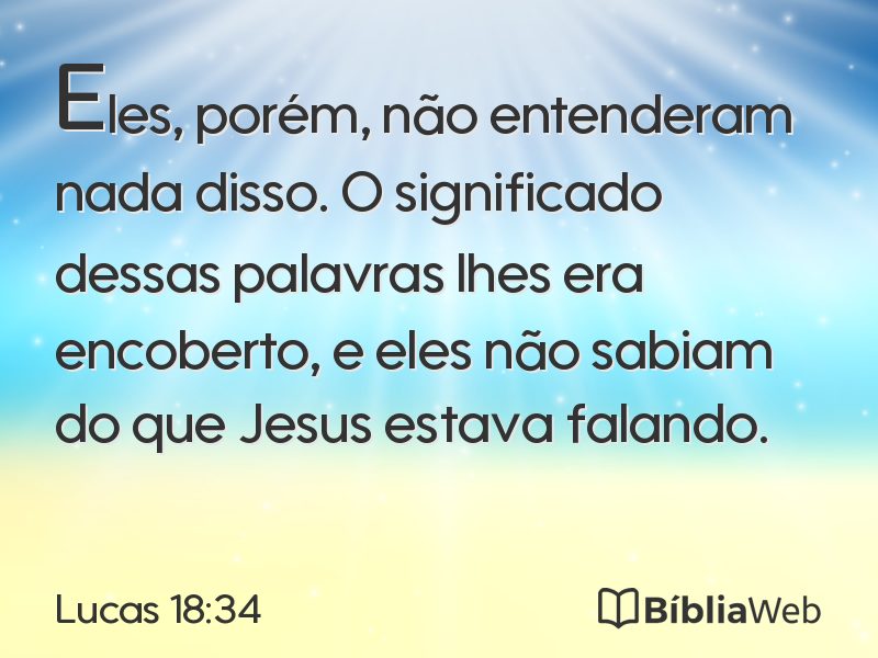 Lucas 18:34 em imagem para compartilhar