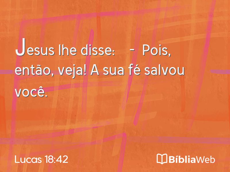 Lucas 18:42 em imagem para compartilhar