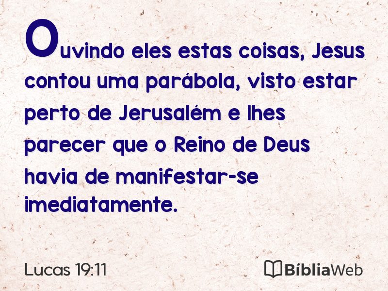 Lucas 19:11 em imagem para compartilhar
