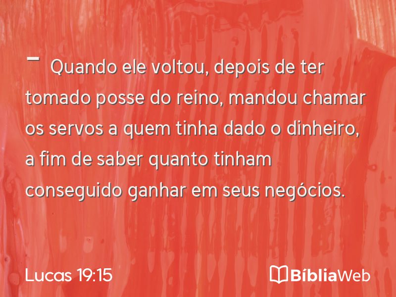 Lucas 19:15 em imagem para compartilhar