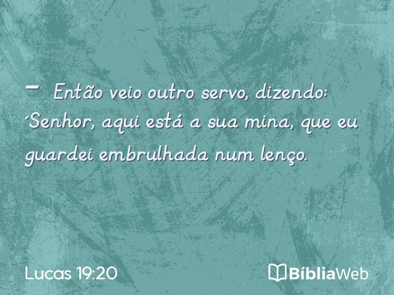 Lucas 19:20 em imagem para compartilhar