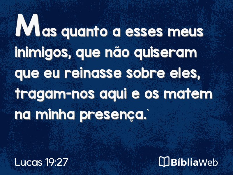 Lucas 19:27 em imagem para compartilhar
