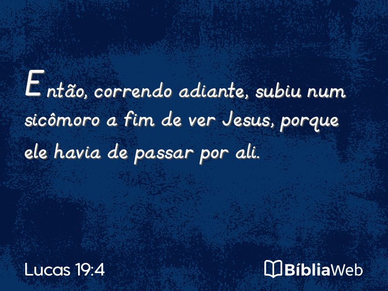 Lucas 19:4 em imagem para compartilhar