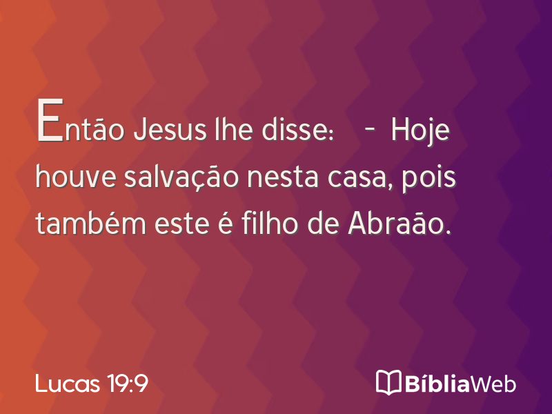 Lucas 19:9 em imagem para compartilhar