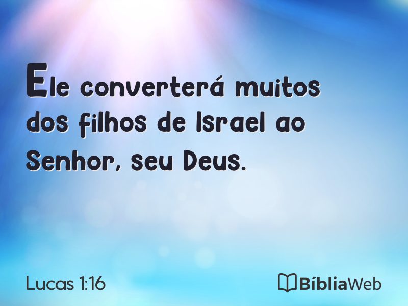 Lucas 1:16 em imagem para compartilhar