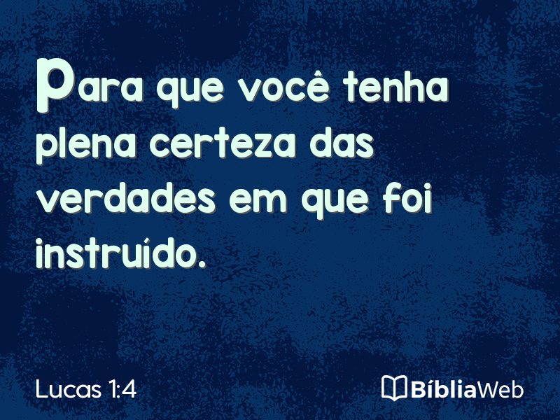Lucas 1:4 em imagem para compartilhar