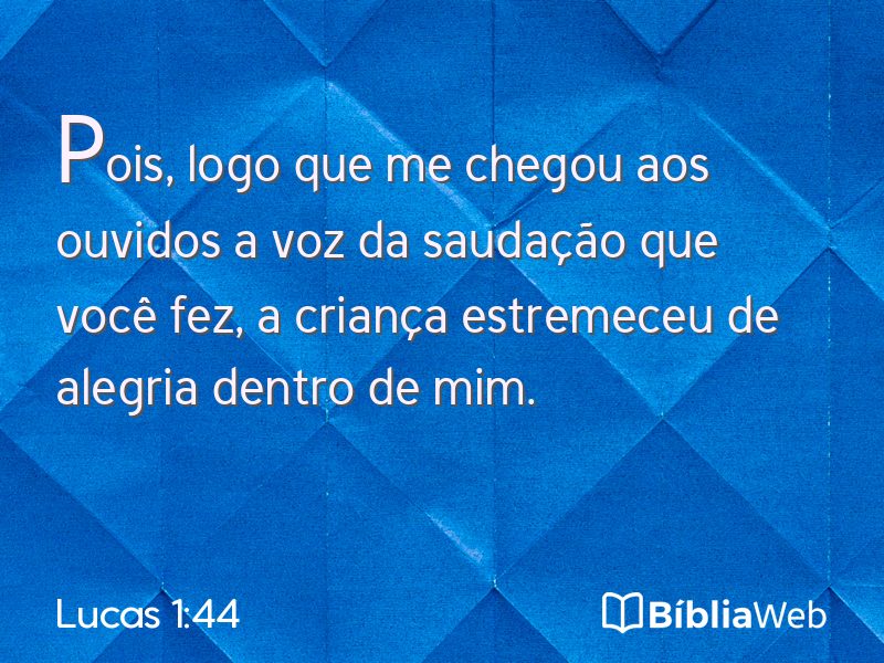 Lucas 1:44 em imagem para compartilhar