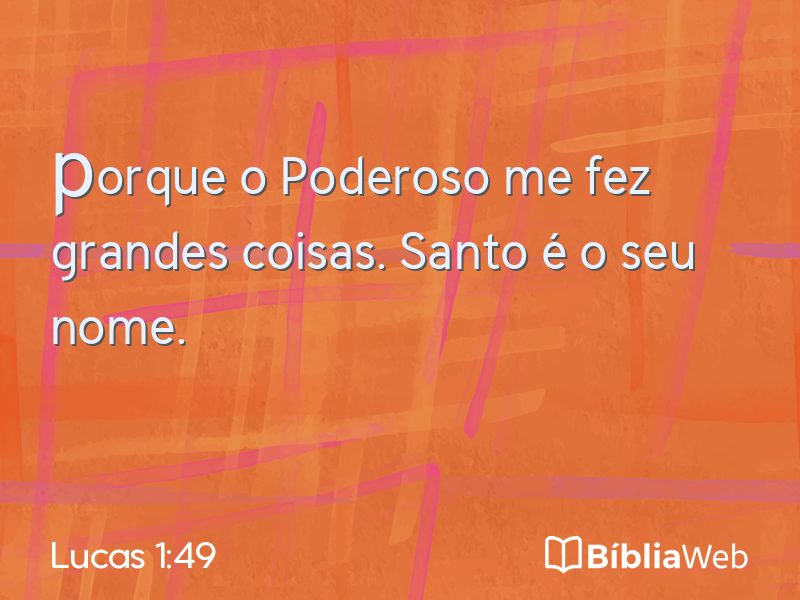 Lucas 1:49 em imagem para compartilhar