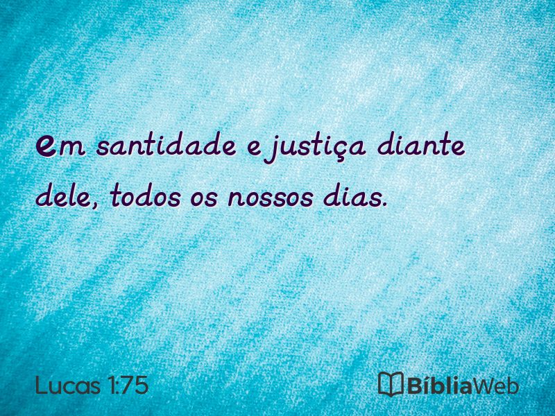 Lucas 1:75 em imagem para compartilhar