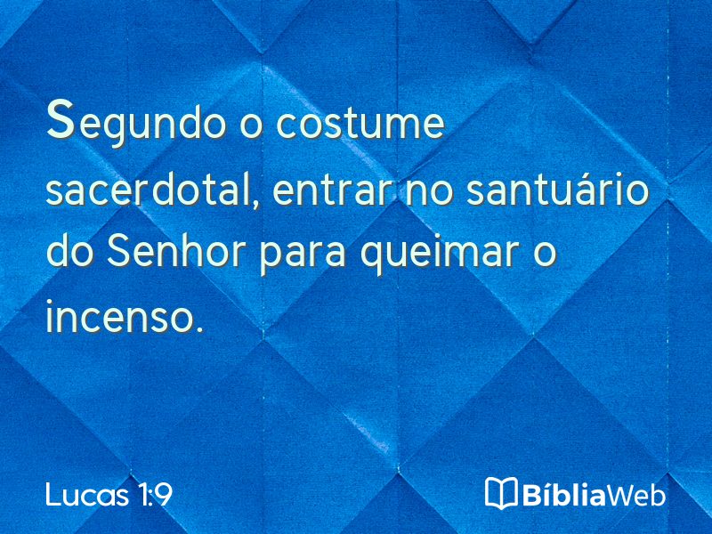 Lucas 1:9 em imagem para compartilhar
