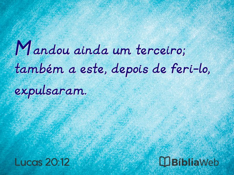 Lucas 20:12 em imagem para compartilhar