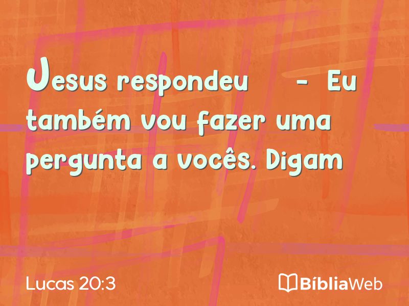 Lucas 20:3 em imagem para compartilhar