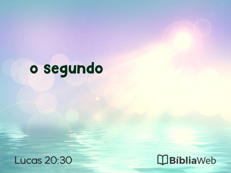 Lucas 20:30 em imagem para compartilhar