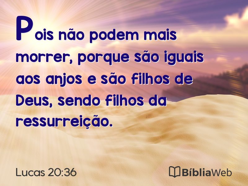 Lucas 20:36 em imagem para compartilhar