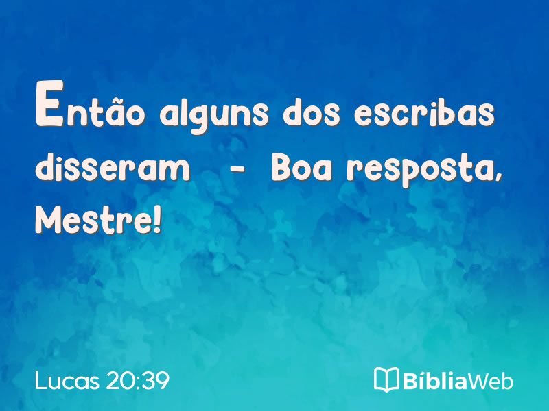 Lucas 20:39 em imagem para compartilhar