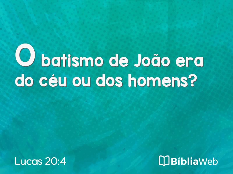 Lucas 20:4 em imagem para compartilhar