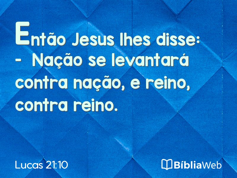 Lucas 21:10 em imagem para compartilhar