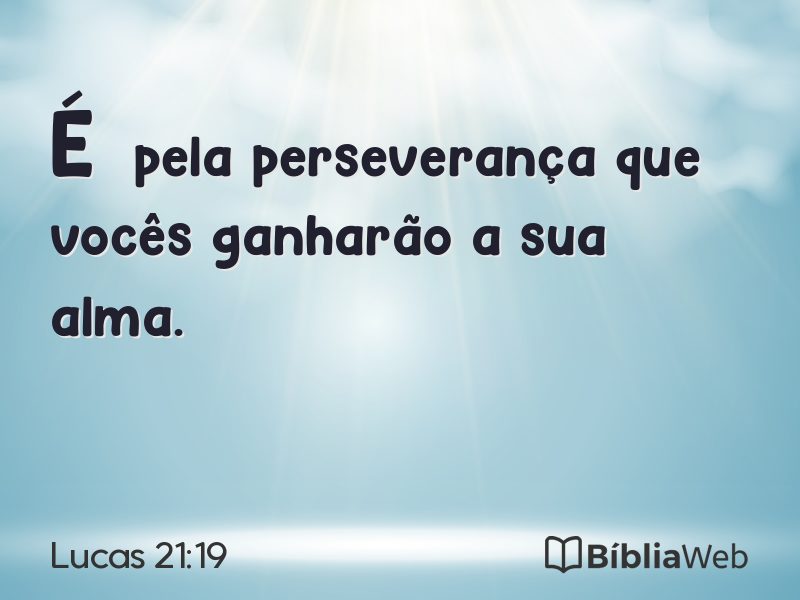 Lucas 21:19 em imagem para compartilhar