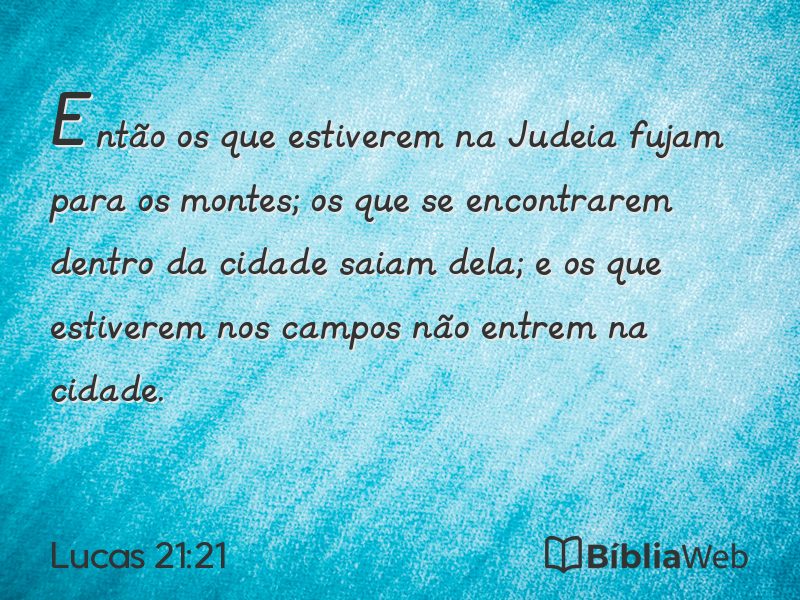 Lucas 21:21 em imagem para compartilhar