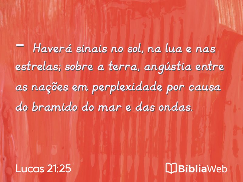 Lucas 21:25 em imagem para compartilhar