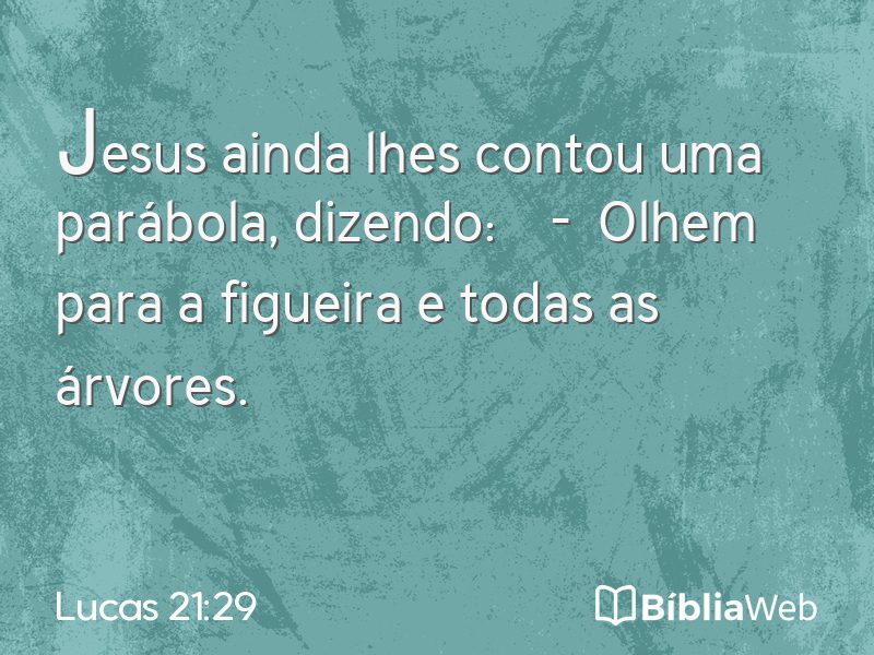 Lucas 21:29 em imagem para compartilhar