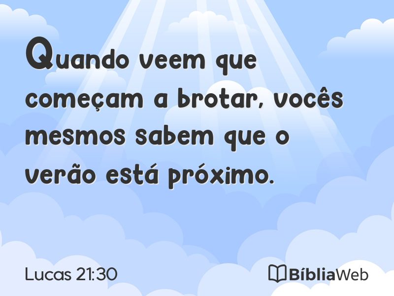 Lucas 21:30 em imagem para compartilhar